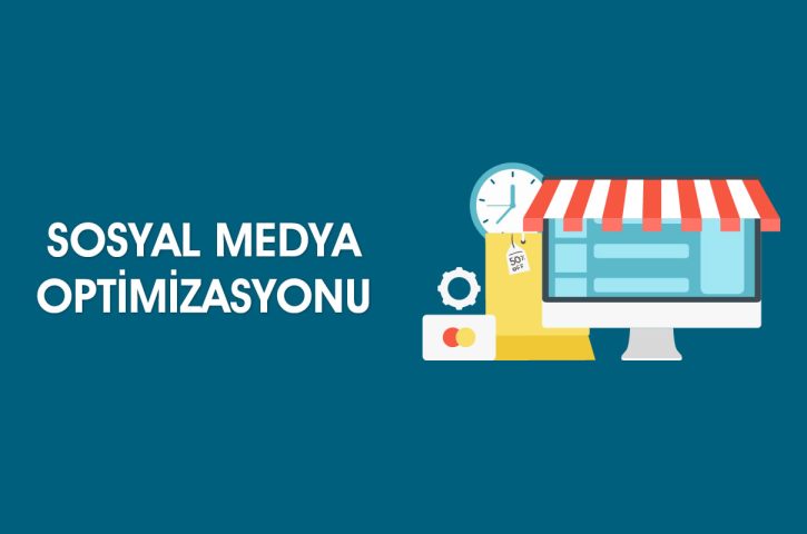Sosyal Medya Optimizasyonu