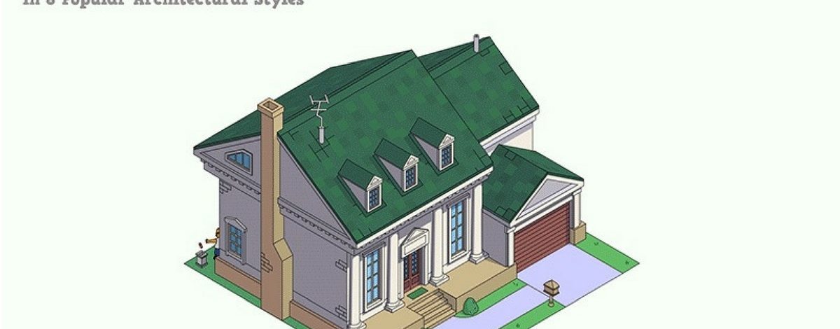 Simpsonların Evini 8 Popüler Mimari Stilde Yeniden Yaratmak